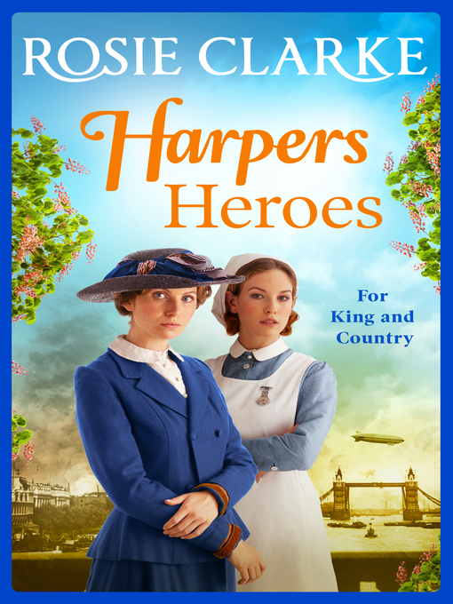 Title details for Harpers Heroes by Rosie Clarke - Available
